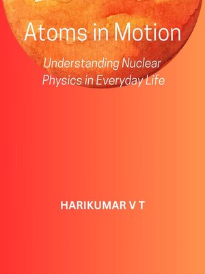 cover image of Atoms in Motion